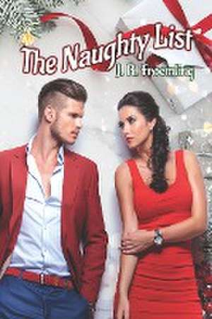 The Naughty List de J. R. Froemling