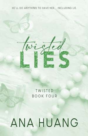 Twisted Lies - Special Edition de Ana Huang