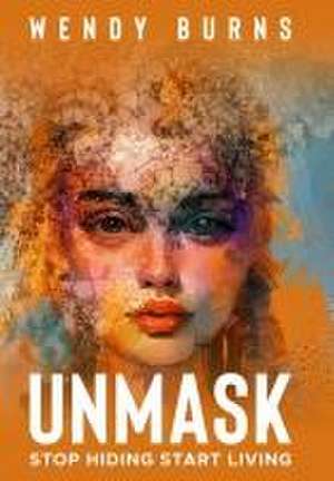 Unmask de Wendy Burns