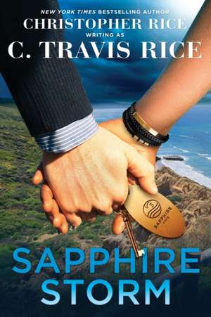 Sapphire Storm de C. Travis Rice