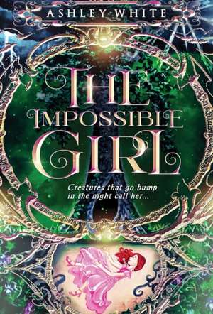 The Impossible Girl de Ashley White