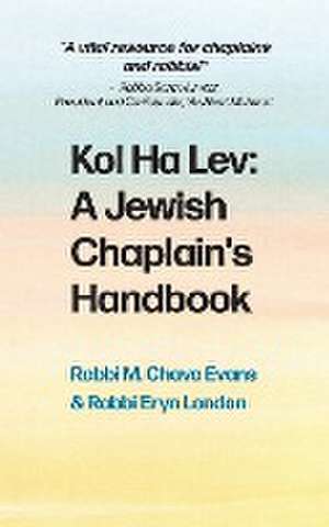 Kol Halev de Rabbi M. Chava Evans