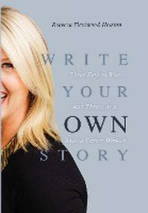 Write Your OWN Story de Rebecca Fleetwood Hession