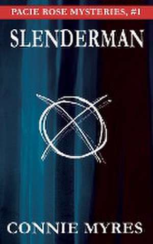 Slenderman de Connie Myres