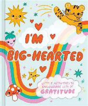 I'm Big-Hearted de Amelia Riedler