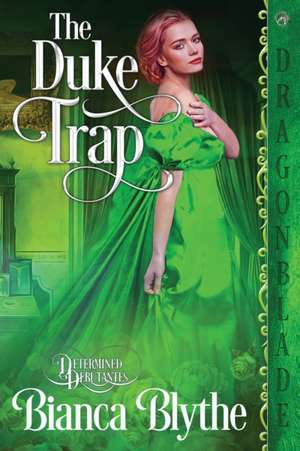 The Duke Trap de Bianca Bythe