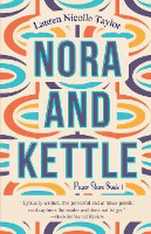 Nora and Kettle de Lauren Nicolle Taylor