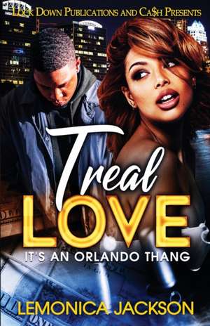 Treal Love de Le'Monica Jackson