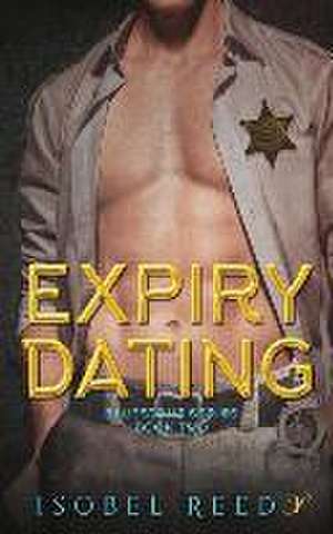 Expiry Dating de Isobel Reed