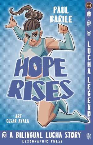 Hope Rises de Paul Barile