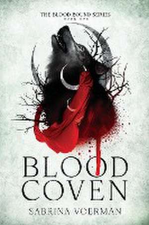 Blood Coven de Sabrina Voerman