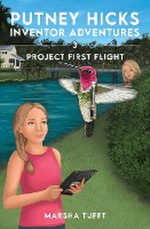 Tufft, M: Project First Flight