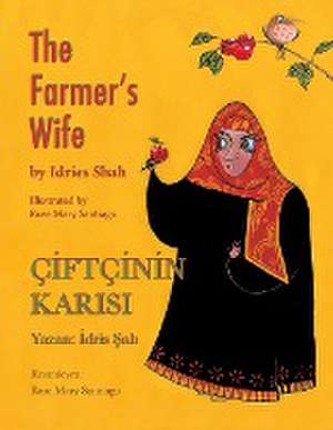 The Farmer's Wife / Ç¿FTÇ¿N¿N KARISI de Idries Shah