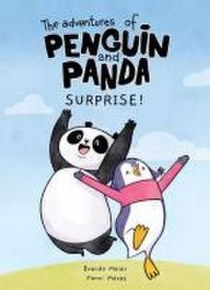 The Adventures of Penguin and Panda: Surprise! de Brenda Maier