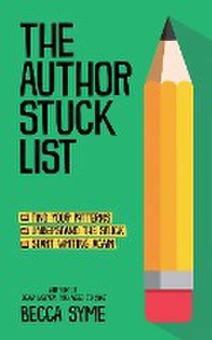 The Author Stuck List de Becca Syme