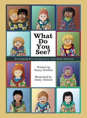 What Do You See? de Nancy Bordine