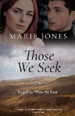 Those We Seek de Marie Jones