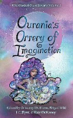 Ourania's Orrery of Imagination de Brittany McMunn