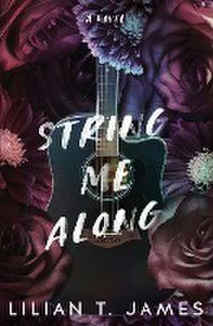 String Me Along de Lilian T. James