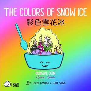 CHI-COLORS OF SNOW ICE de Lacey Benard