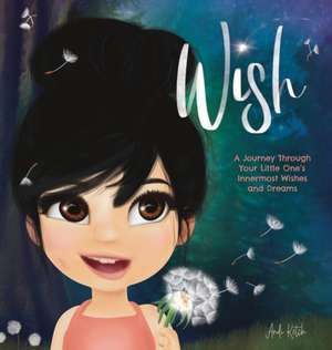 Wish de Andi Ketch