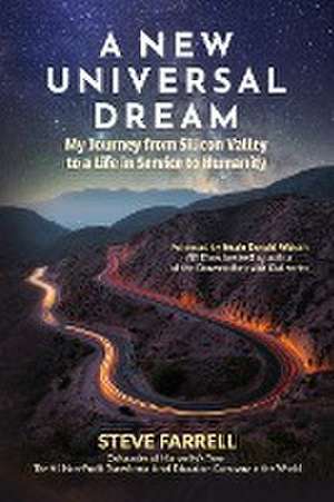 A New Universal Dream de Steve Farrell