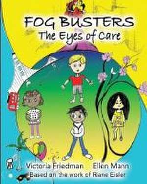 Fog Busters de Victoria Friedman