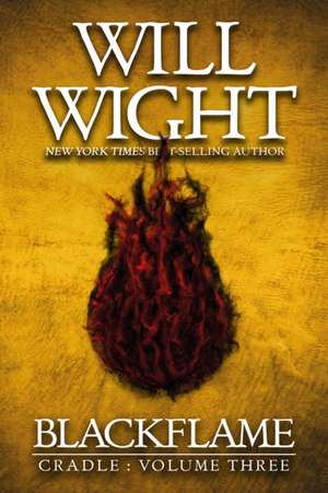 Blackflame de Will Wight
