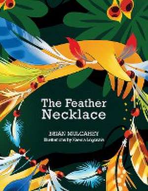 The Feather Necklace de Brian Mulcahey