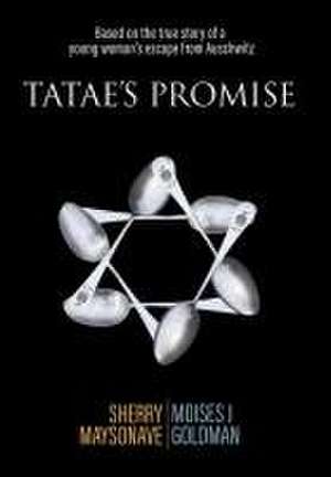 Tatae's Promise de Sherry Maysonave