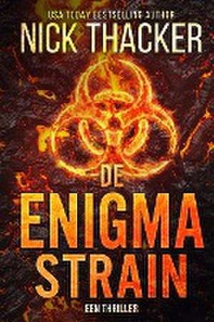 De Enigma Strain de Nick Thacker