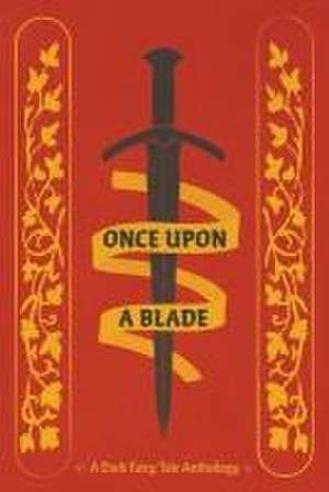 Once Upon a Blade de Kailey Alessi