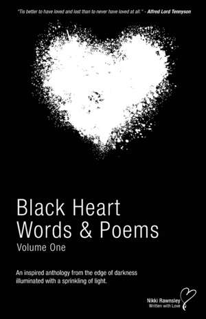 Black Heart Words & Poems de Nikki Rawnsley