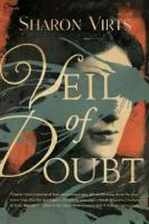 Veil of Doubt de Sharon Virts