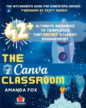 Fox, A: Canva Classroom de Amanda Fox