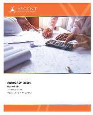 AutoCAD 2024 de Ascent - Center for Technical Knowledge