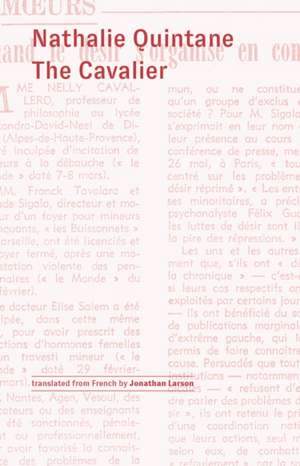 The Cavalier de Nathalie Quintane