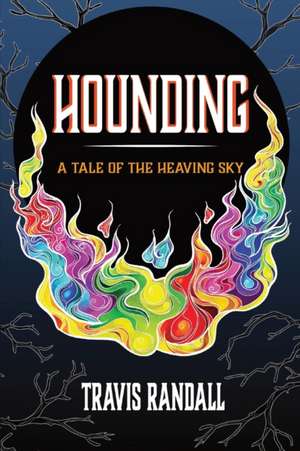 Hounding de Travis Randall