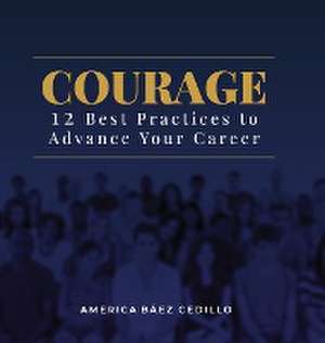 Courage de America Baez Cedillo