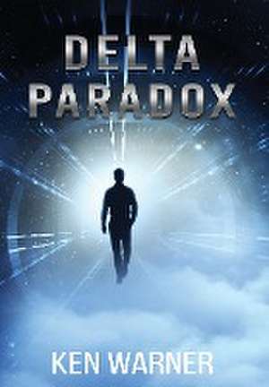 Delta Paradox de Ken Warner