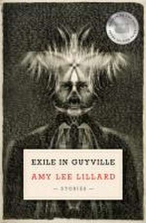 Exile in Guyville de Amy Lee Lillard