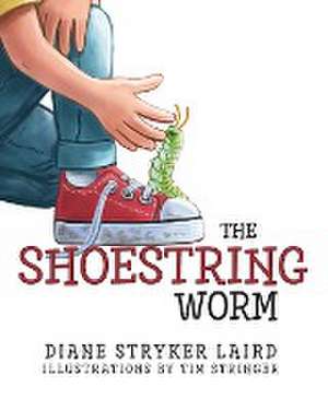 The Shoestring Worm de Diane Laird