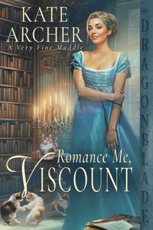 Romance Me, Viscount de Kate Archer