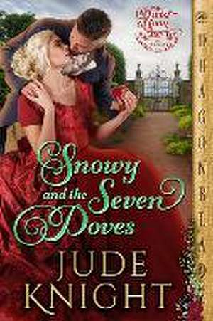 Snowy and the Seven Doves de Jude Knight