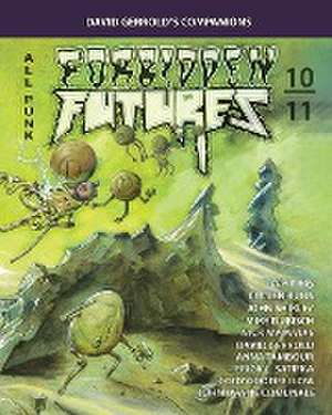 FORBIDDEN FUTURES 10 de David Gerrold