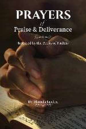 Prayers of Praise and Deliverance de Rhonda Jaudon