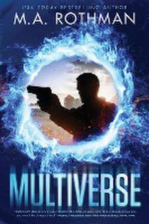 Multiverse de M. A. Rothman