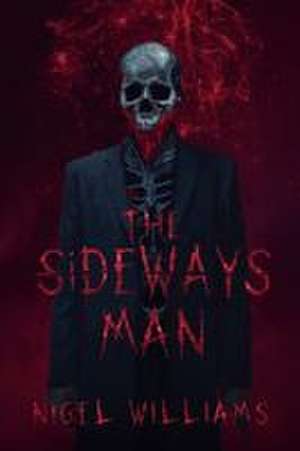 The Sideways Man de Nigel Williams