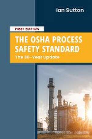 Sutton, I: OSHA Process Safety Standard