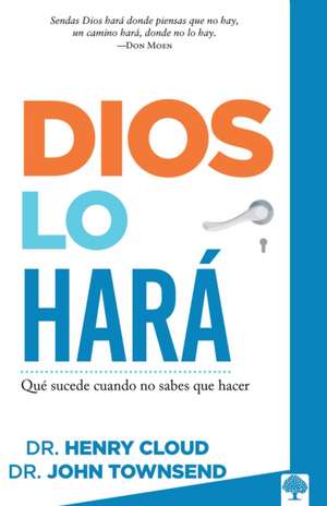 Dios Lo Hará / God Will Make a Way de Henry Cloud